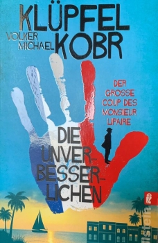 Klüpfel / Kobr: Die Unverbesserlichen, Band 1 + 2
